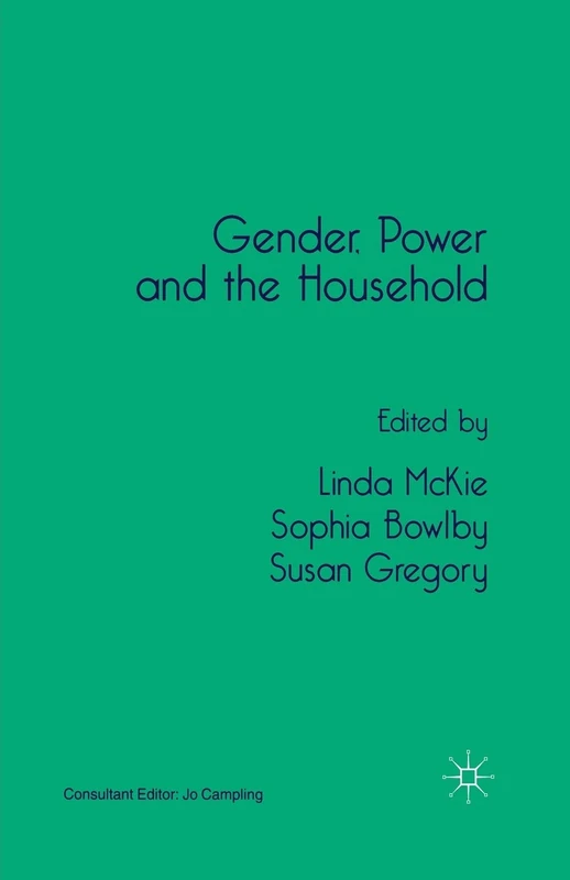 Gender, Power and the Household