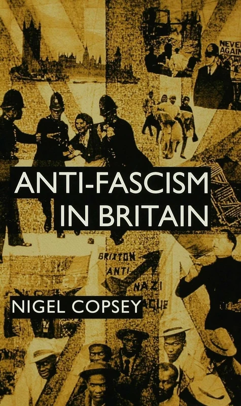 Anti-Fascism in Britain - Image 1