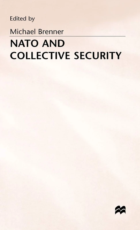 Nato and Collective Security