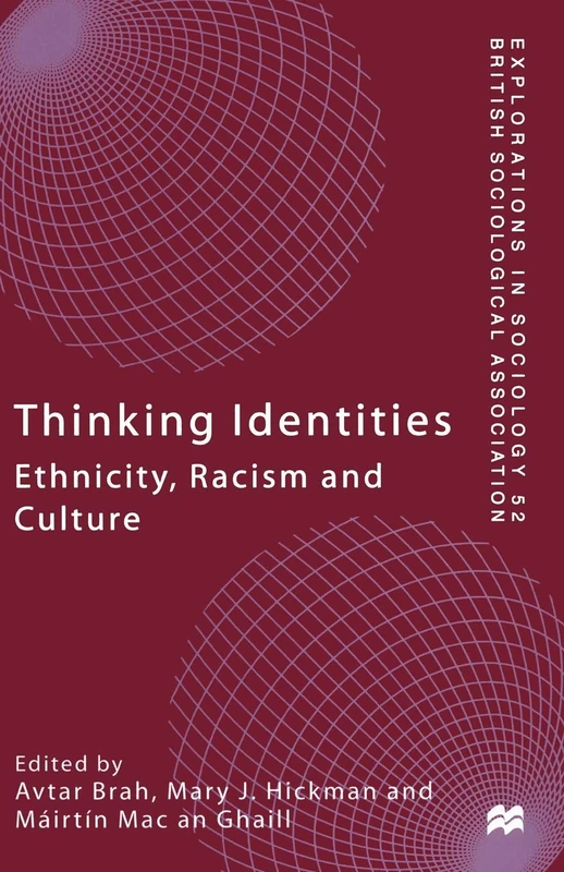 Thinking Identities: Ethnicity, Racism and Culture (Explorations in Sociology.) - Image 1
