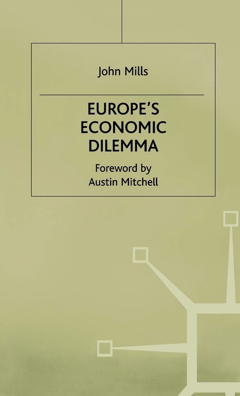 Europe's Economic Dilemma
