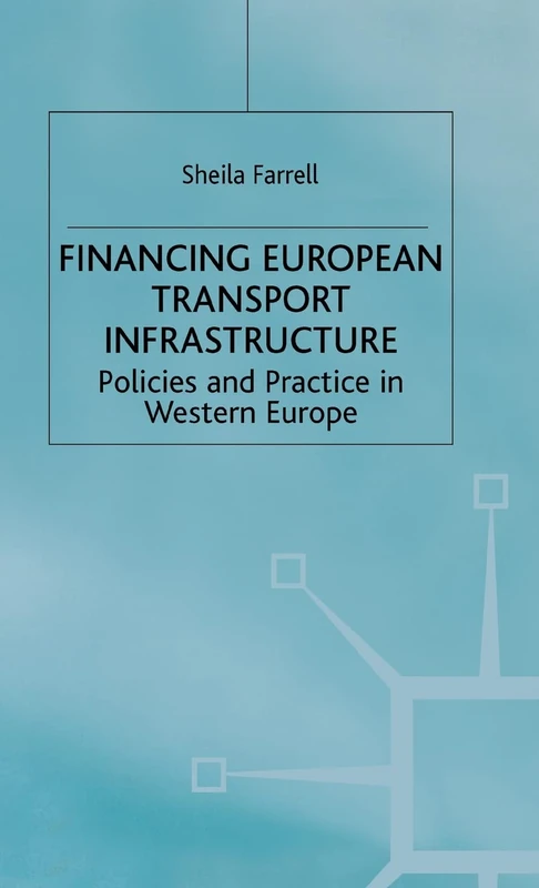 MACMILLAN Financing European Transport Infrastructure Book
