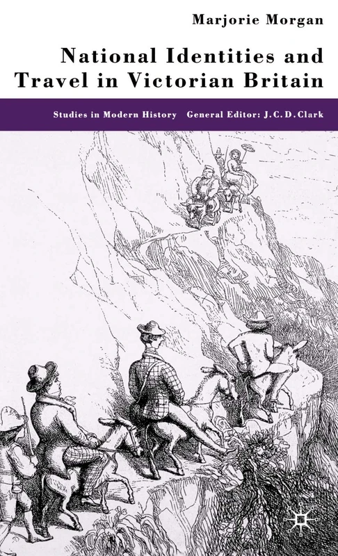 National Identities and Travel in Victorian Britain (Studies in Modern History)
