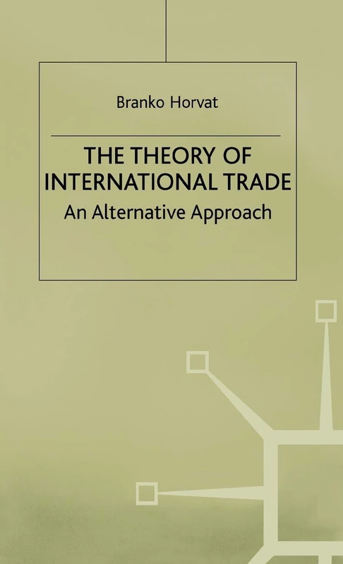 The Theory of International Trade: An Alternative Approach - Image 1