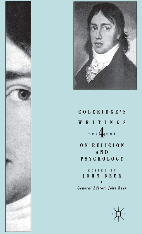 Coleridge's Writings: Volume 4: On Religion and Psychology
