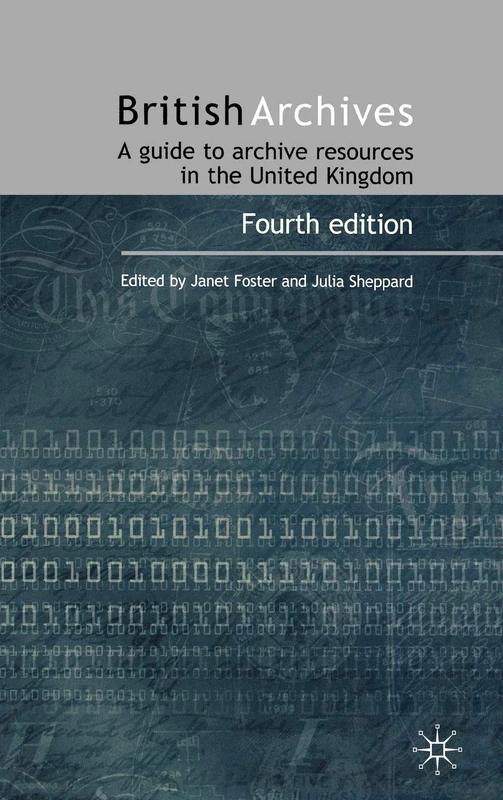 British Archives: A Guide to Archive Resources in the UK - Image 1
