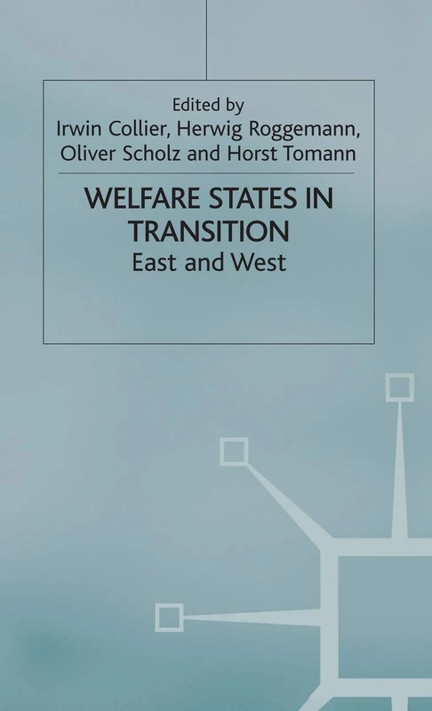 Welfare States in Transition (Studies in Economic Transition)
