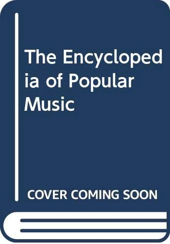 Encyclopedia of Popular Music: 8 volumes Set