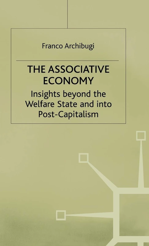 The Associative Economy: Insights beyond the Welfare State and into Post-Capitalism - Image 1