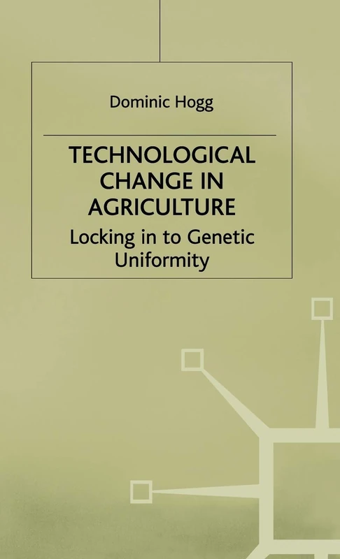 Technological Change In Agriculture: Locking in to Genetic Uniformity - Image 1
