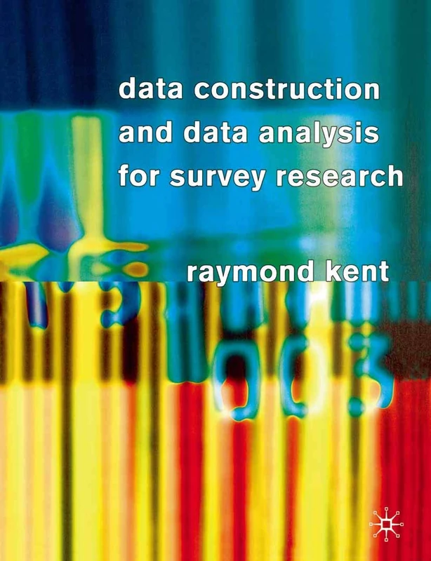 Data Construction and Data Analysis for Survey Research - Image 1