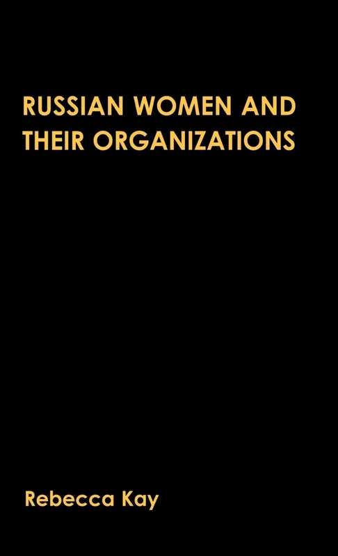 Russian Women and their Organizations: Gender, Discrimination and Grassroots Women's Organizations, 1991-96 - Image 1