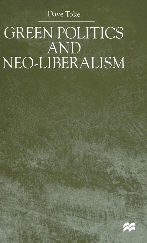Green Politics and Neoliberalism