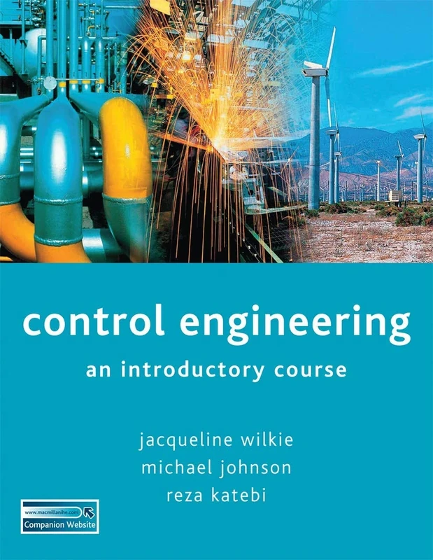 Control Engineering: An Introductory Course