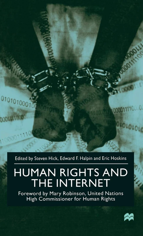 Human Rights and the Internet