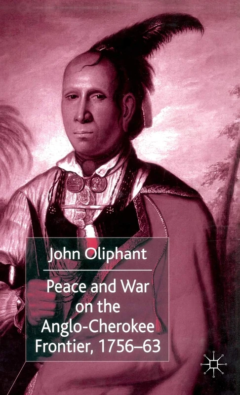 Peace and War on the Anglo-Cherokee Frontier, 1756–63 - Image 1