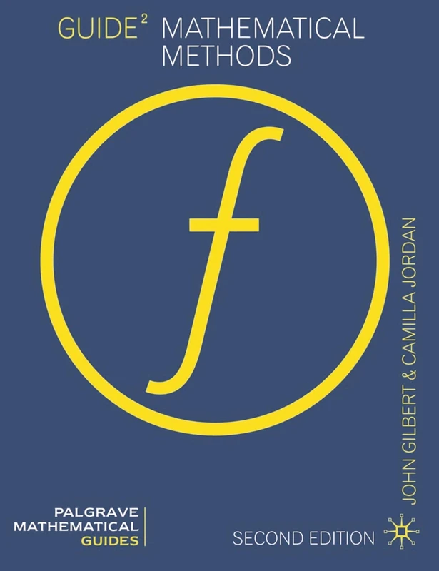 Guide to Mathematical Methods: 7 (Mathematical Guides)