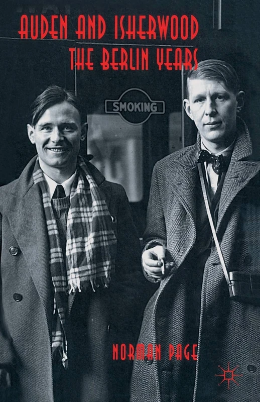 Auden and Isherwood: The Berlin Years - Image 1
