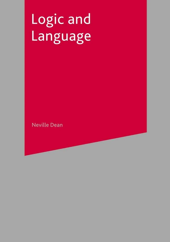 Logic and Language (Cornerstones of Computing S)