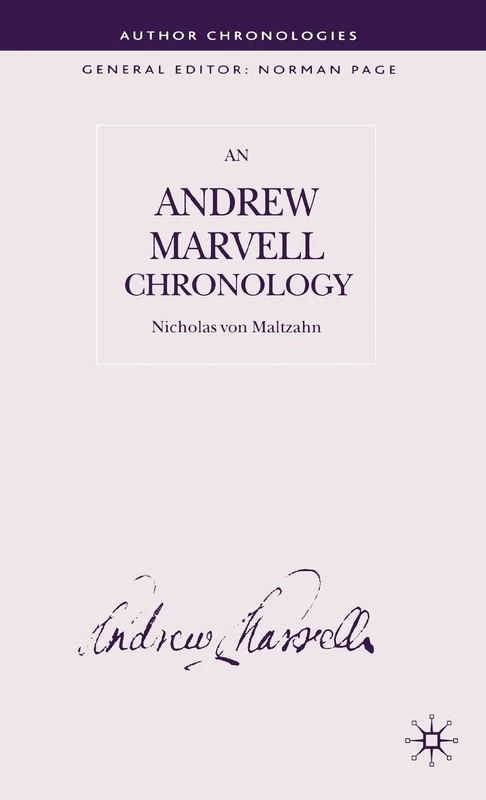 Andrew Marvell Chronology (Author Chronologies Series)