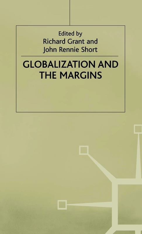 Globalization and the Margins (International Political Economy Series)