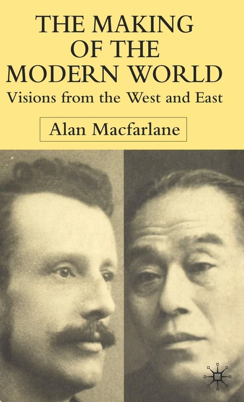 The Making of the Modern World: Visions from the West and East - Image 1