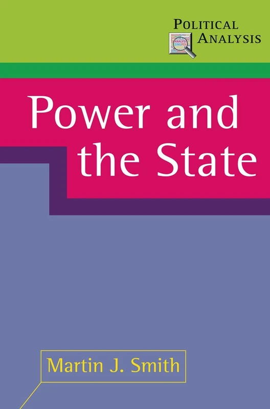 Power and the State: 14 (Political Analysis) - Image 1