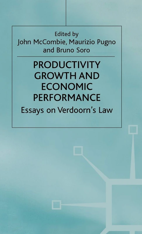 Productivity Growth and Economic Performance: Essays on Verdoorn's Law - Image 1