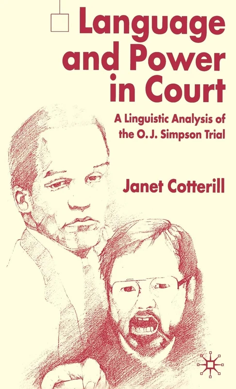 Language and Power in Court: A Linguistic Analysis of the O.J. Simpson Trial - Image 1