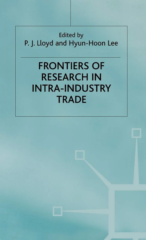 Frontiers of Research in Intra-Industry Trade