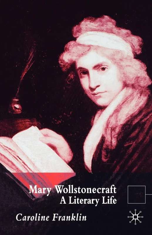 Mary Wollstonecraft: A Literary Life - Image 1
