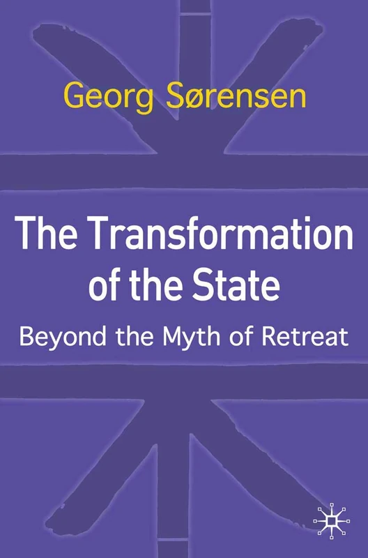 The Transformation of the State: Beyond the Myth of Retreat - Image 1