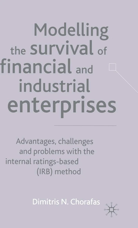 Modelling the Survival of Financial and Industrial Enterprises: Advantages, Challenges and Problems with the Internal Ratings-based (IRB) Method - Image 1