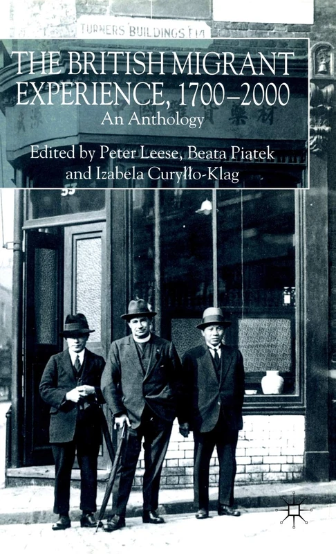 MACMILLAN - The British Migrant Experience 1700-2000 Anthology