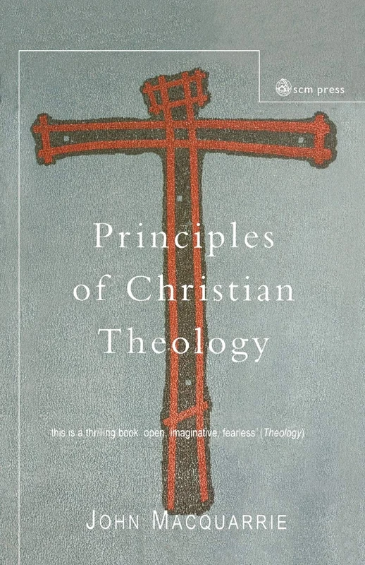 Principles of Christian Theology: Revised Edition