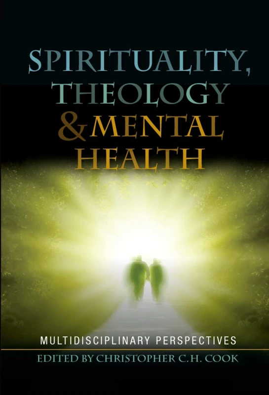 Spirituality, Theology & Mental Health
