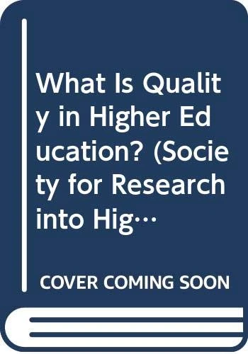What is Quality in Higher Education?