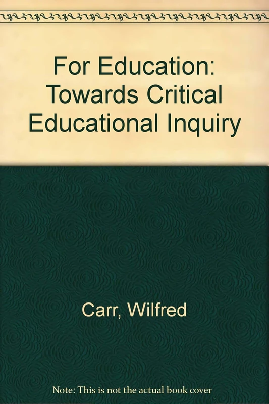 For Education: Towards Critical Educational Inquiry