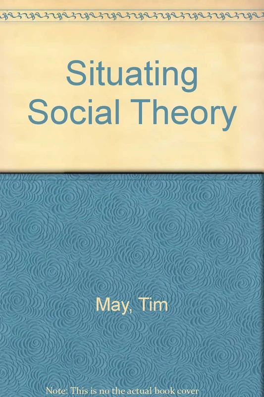 Situating Social Theory