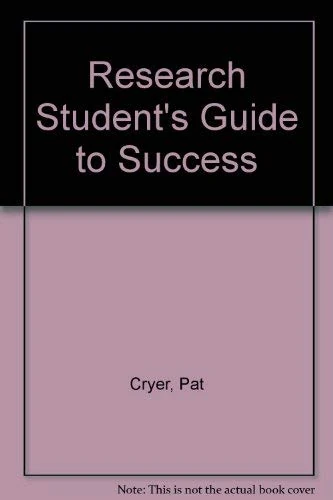Research Student's Guide to Success