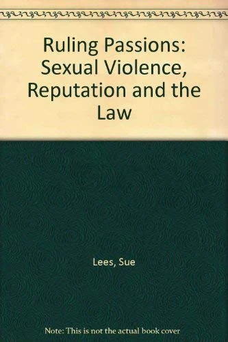 Ruling Passions: Sexual Violence, Reputation and the Law - Image 1