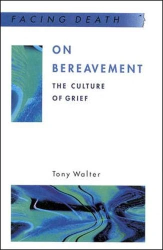 On Bereavement (Facing Death)