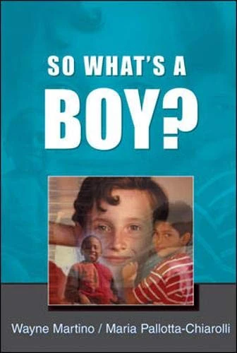 So What's A Boy?