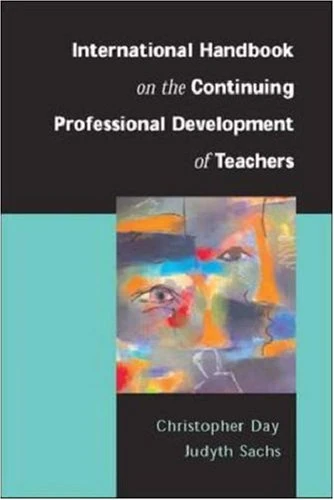 International Handbook of Continuing Professional Development of Teachers