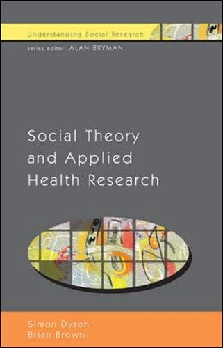 Social Theory and Applied Health Research