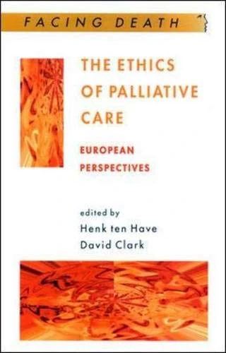 The Ethics Of Palliative Care (Facing Death)