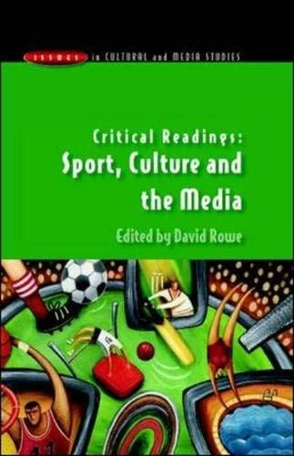A Reader in Sport, Culture and the Media