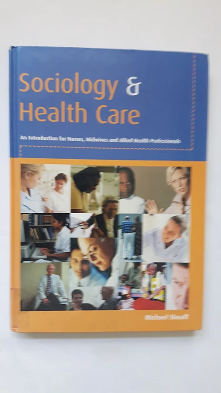Sociology and Health Care