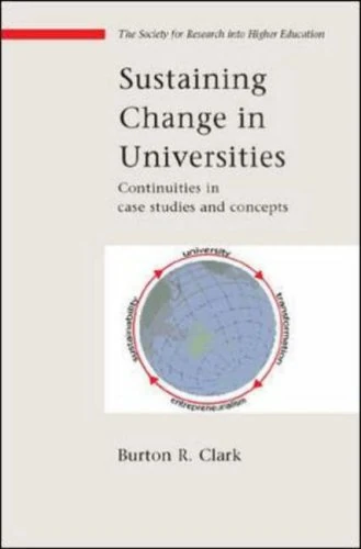 Sustaining Change in Universities: Continuities in Case Studies and Concepts (SRHE)
