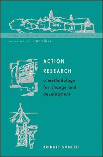 Action Research: a methodology for change and development